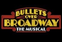 Bullets Over Broadway